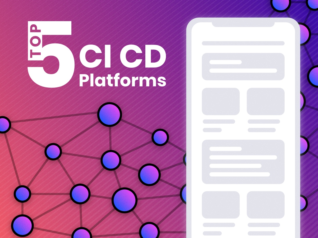 Top 5 CI CD Platforms
